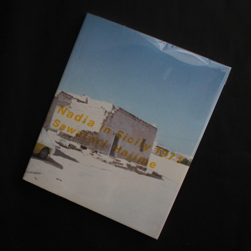 沢渡　朔 / Hajime Sawatari / Nadia in Sicily 1971（Signed）