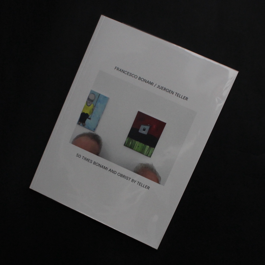 Juergen Teller & Francesco Bonami  / 50 Times Bonami and Obrist by Teller（Signed）