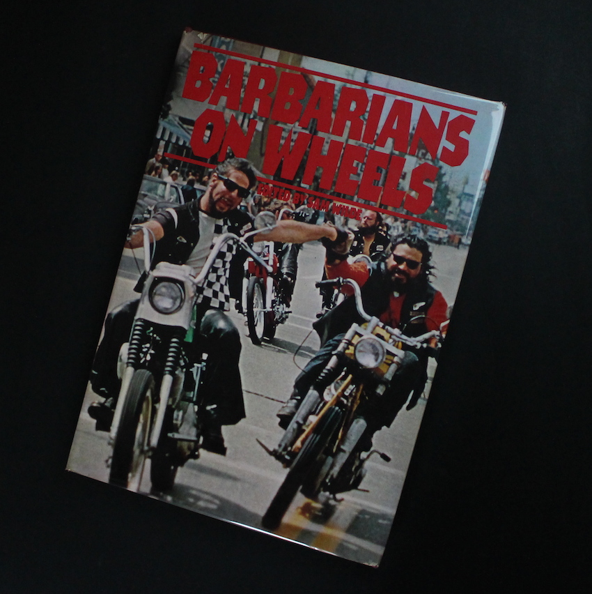 Barbarians on Wheels - Sam Wilde