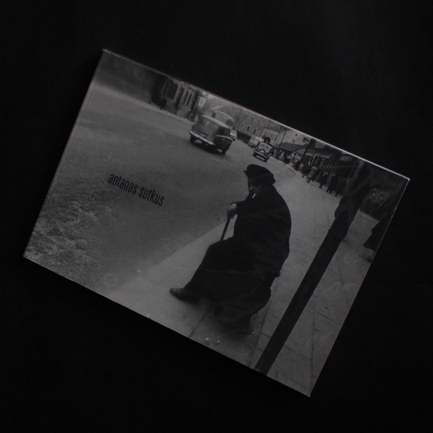 Antanas Sutkus / Lithuanian Portraits / Signs of Time