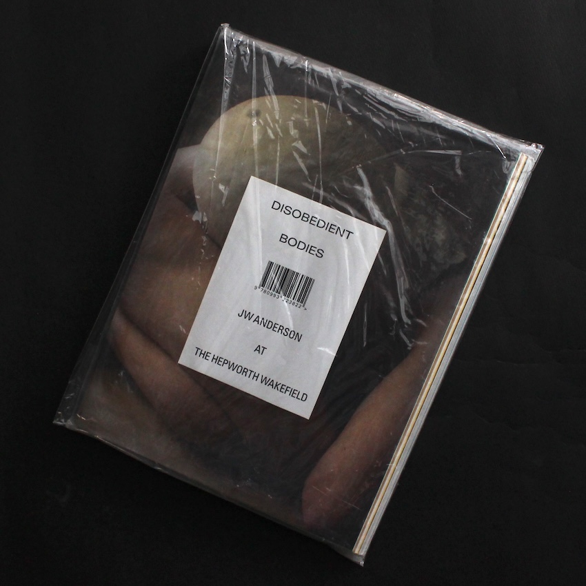 JW Anderson / Disobedient Bodies: JW Anderson At The Hepworth Wakefield（Second Printing）