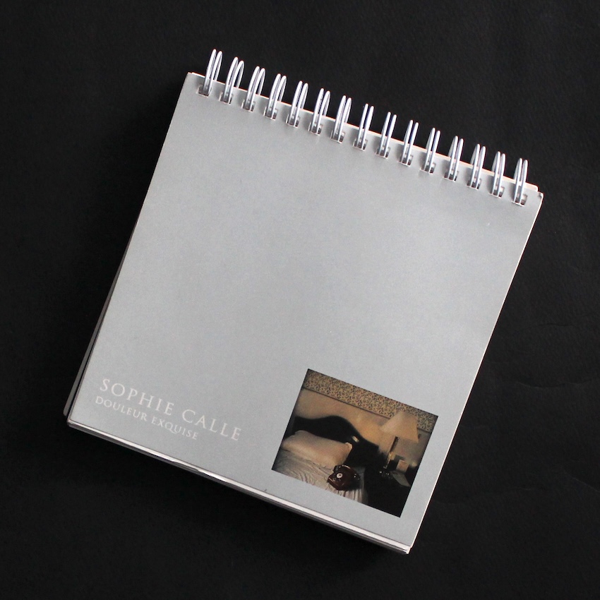 Sophie Calle / Douleur Exquise / 限局性激痛