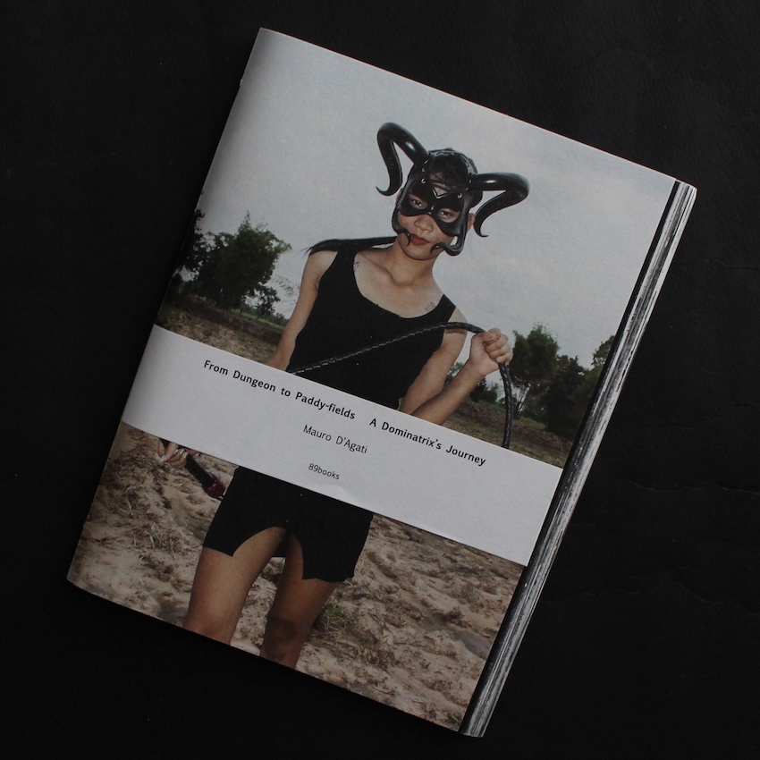 Mauro D'Agati / Tan　From Dungeon to Paddy-fields　A Dominatrix's Journey