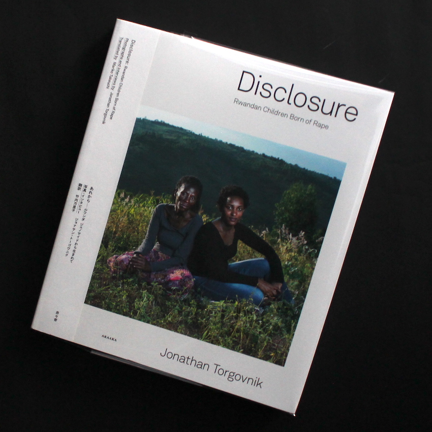 Jonathan Torgovnik / あれから ─ ルワンダ ジェノサイドから生まれて / Disclosure  Rwandan Children Born of Rape