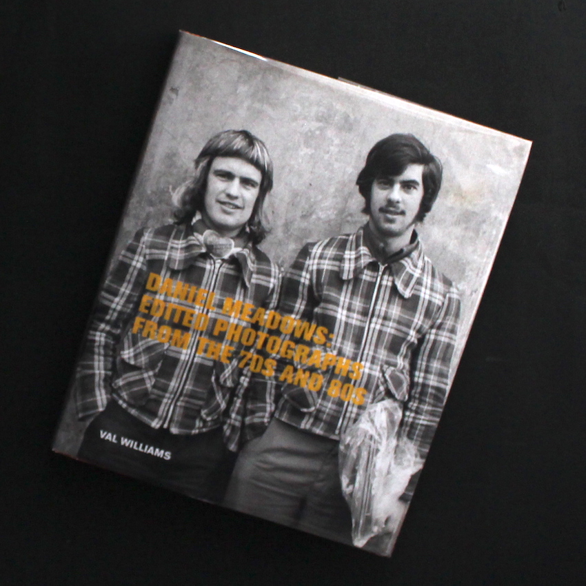 Daniel Meadows / Edited Photographs from the 70s and 80s