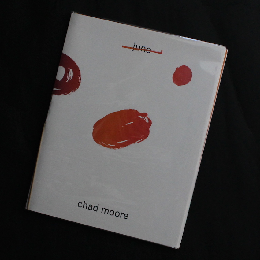 june - Chad Moore