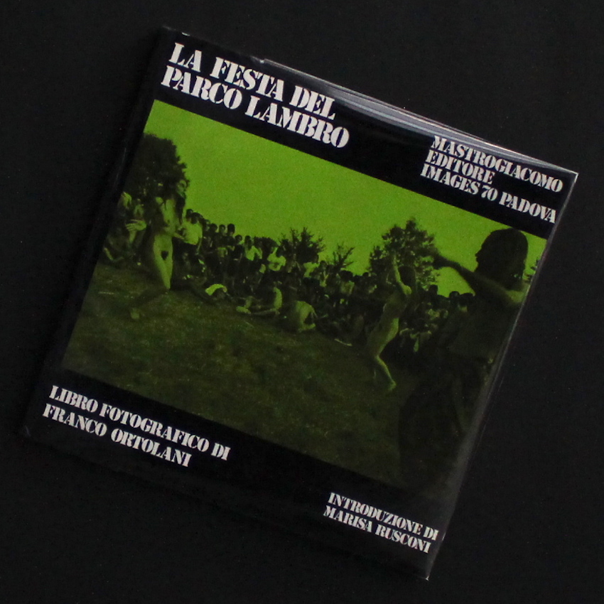 Franco Ortolani / La Festa Del Parco Lambro
