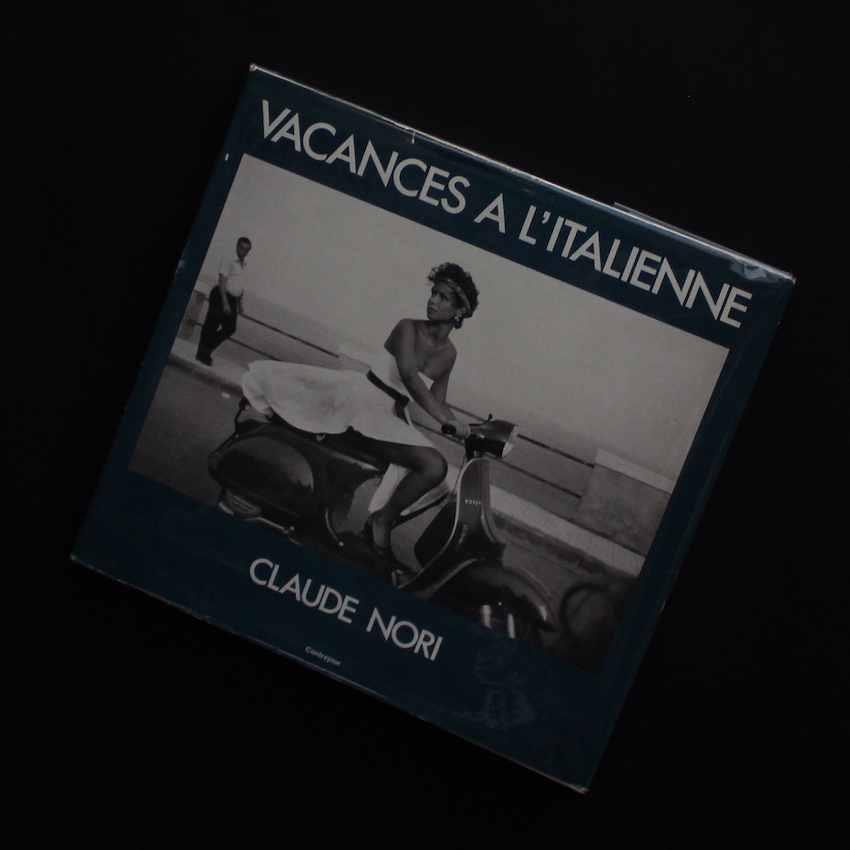 Claude Nori / Vacances A L'italienne