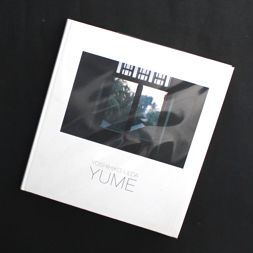 上田義彦　YUME YUME（Signed） - 上田 義彦 / Yoshihiko Ueda