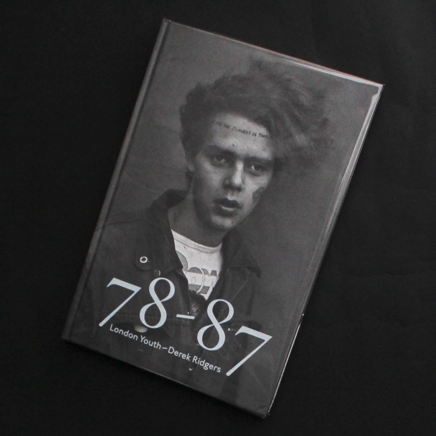 Derek Ridgers / 78 - 87 London Youth