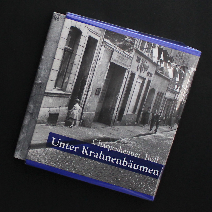 Chargesheimer / Unter Krahnenbaumen  -bilder aus einer Strabe-（1998）