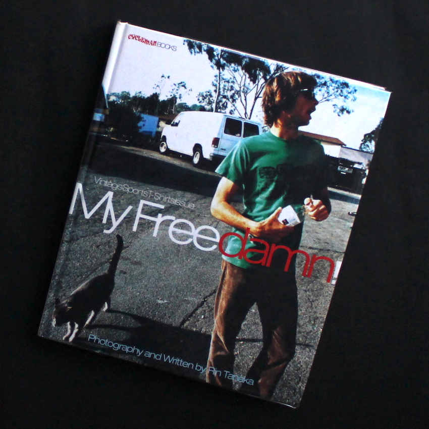田中　凛太郎 / Rintaro Tanaka / My Freedamn!  -Vintage Sports T-Shirts Issue-