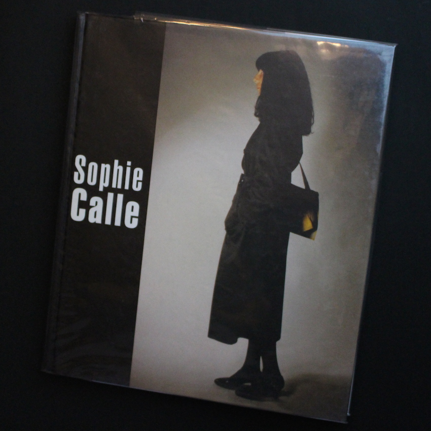 Sophie Calle - Sophie Calle