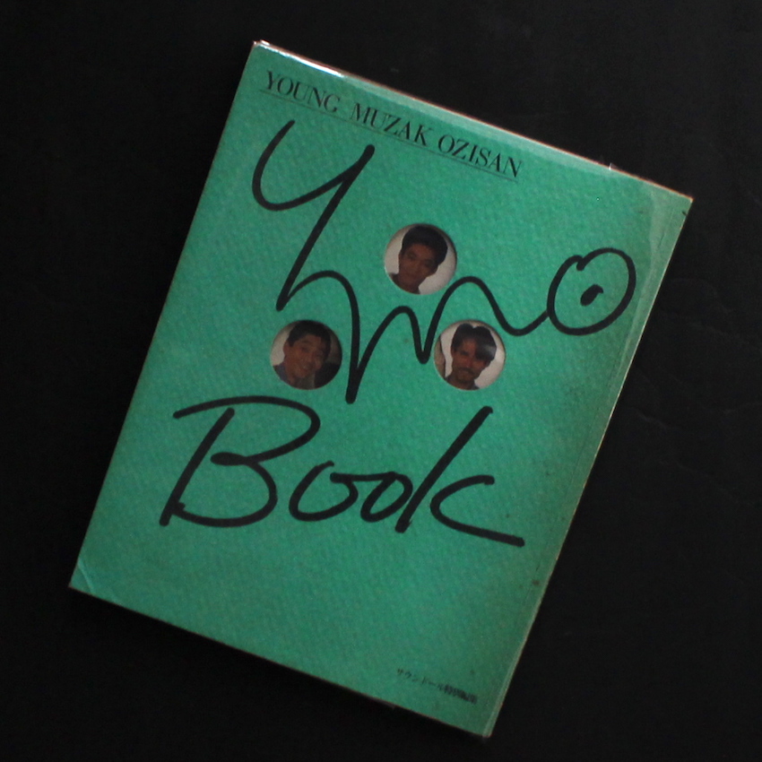 YMO Book Young Muzak Ozisan サウンドール特別編集