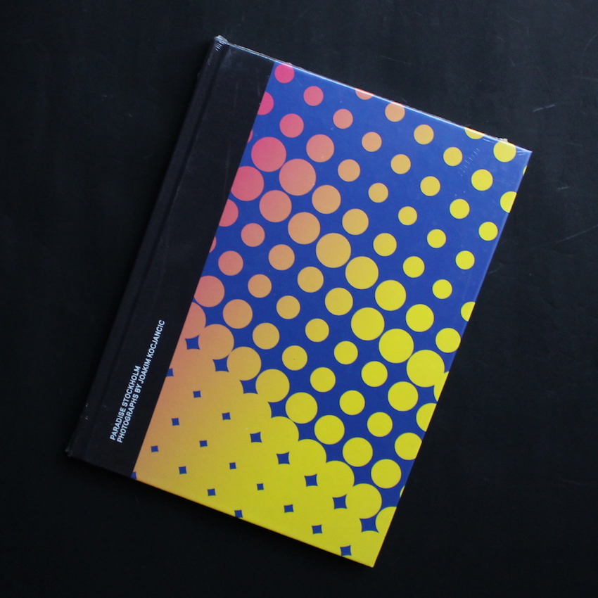 Joakim Kocjancic / Paradise Stockholm（Unopened）