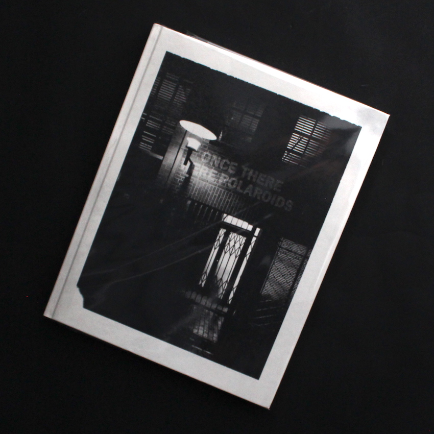 Jonas Wettre / Once There Were Polaroids