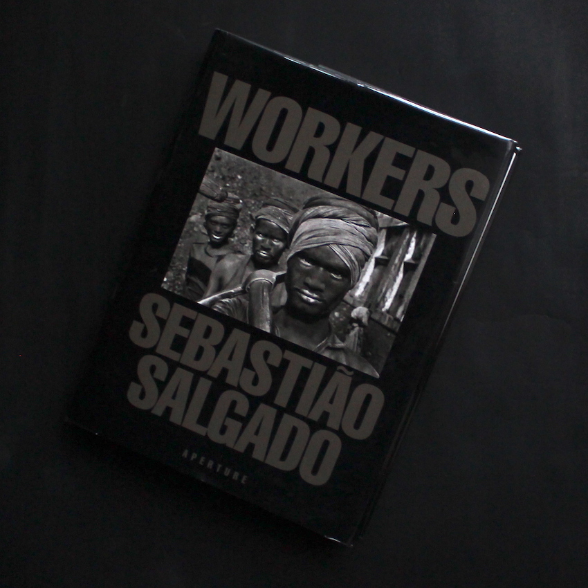Workers（English Edition） - Sebastiao Salgado