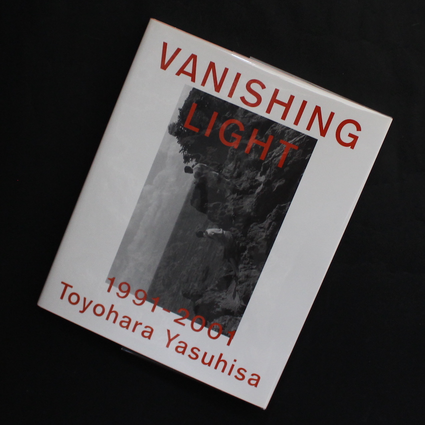 豊原　康久 / Yasuhisa Toyohara / Vanishing Light